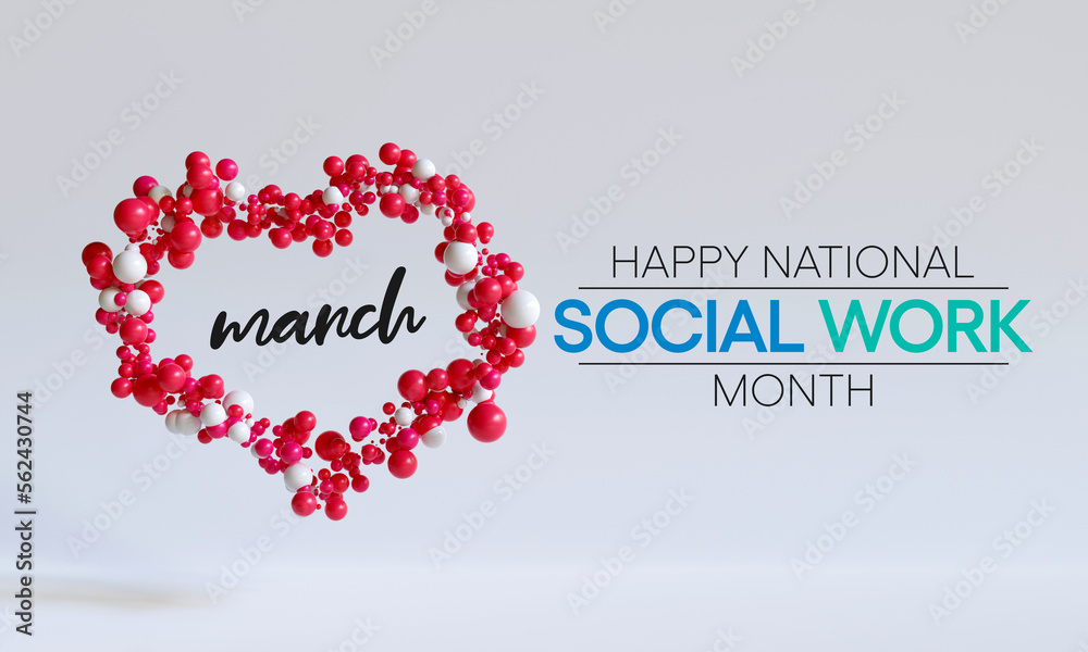 Wall mural social work month is observed every year in march, in recognition of the contributions of social wor