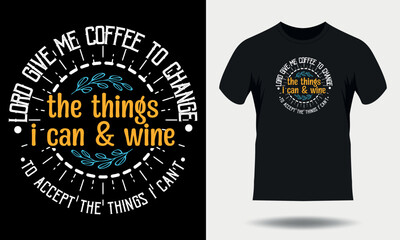 Coffee t-shirt design. Coffee typography t shirt design, Coffee quotes lettering tshirt design