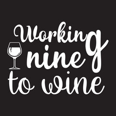 Working nine to wine svg
