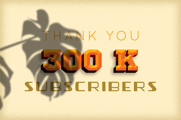 300 K  subscribers celebration greeting banner with Embossed Design