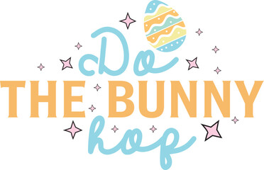 Easter, Easter Svg, Easter Kids Svg, Kids, Kids Svg, Kid, Easter Kids Quotes, Svg Bunny Svg, Easter Bunny Svg, Rabbit Svg, Easter Rabbit Svg, Svg Happy, 
Easter Svg ,Spring, Spring Svg, Dxf, Png, East