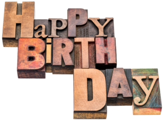 Happy Birthday sign or greeting card - isolated text in vintage mixed letterpress wood type on a transparent background