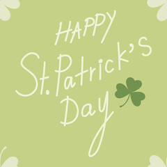 Saint Patrick's Day greetings with tree leaf clovers on green background.