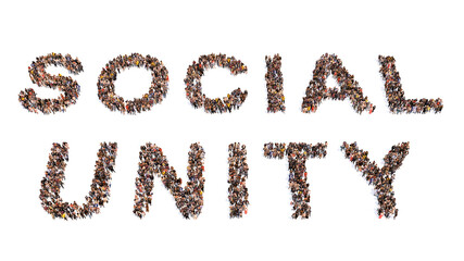 Concept conceptual large community of people forming SOCIAL UNITY slogan 3d illustration metaphor for solidarity and activism, equality,human rights, teamwork, cooperation, charity, care and support
