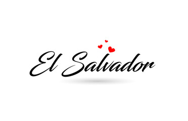 El Salvador name country word with three red love heart. Creative typography logo icon design - obrazy, fototapety, plakaty