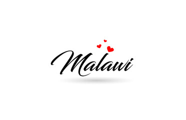 Malawi name country word with three red love heart. Creative typography logo icon design