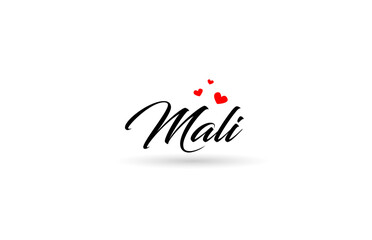 Mali name country word with three red love heart. Creative typography logo icon design