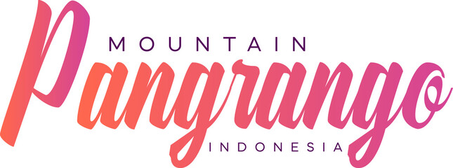 Mountain Pangrango Indonesia Lettering for greeting card, great design for any purposes. Typography poster templates