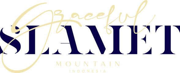 Mountain Slamet Graceful Indonesia Lettering for greeting card, great design for any purposes. Typography poster templates