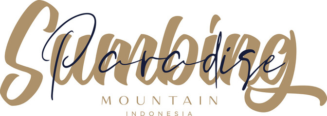 Mountain Sumbing Paradise Indonesia Lettering for greeting card, great design for any purposes. Typography poster templates