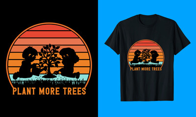 Plant More Trees T shirt design