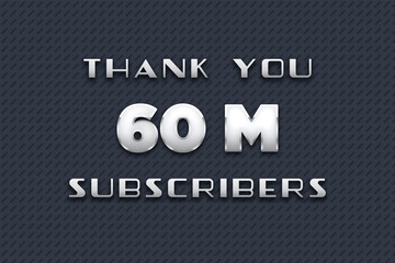 60 Million  subscribers celebration greeting banner with Metal Design