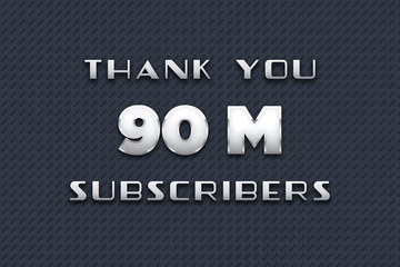 90 Million  subscribers celebration greeting banner with Metal Design