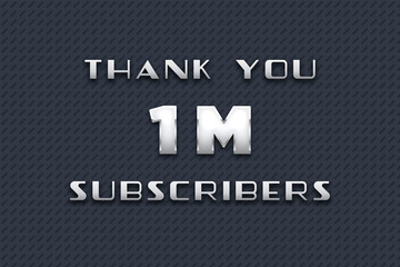 1 Millionillion subscribers celebration greeting banner with Metal Design