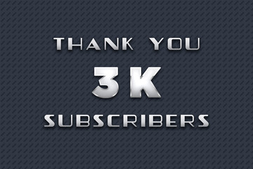 3 K  subscribers celebration greeting banner with Metal Design