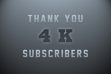 4 K subscribers celebration greeting banner with Metal Engriving Design