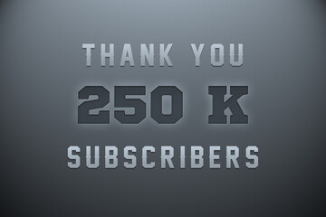 250 K  subscribers celebration greeting banner with Metal Engriving Design