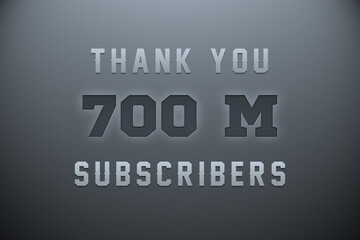 700 Million  subscribers celebration greeting banner with Metal Engriving Design