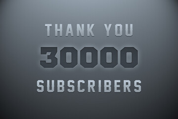 30000 subscribers celebration greeting banner with Metal Engriving Design