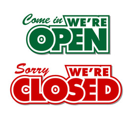 Lettering we are open closed for door sign. Vector template on transparent background