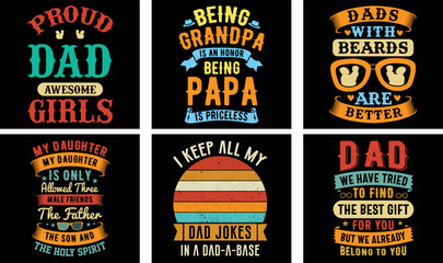 Father's Day T-shirt Design Bundle. Day t-shirt design vector. T-shirt Design Vector. Father's Day Vector Graphics	