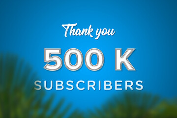 500 K  subscribers celebration greeting banner with Glass Design