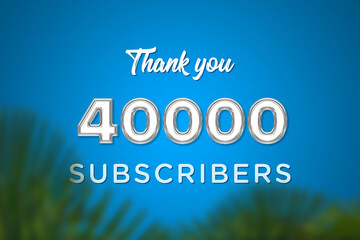 40000 subscribers celebration greeting banner with Glass Design