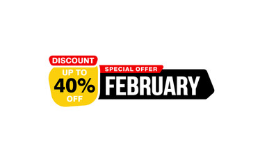 40 Percent FEBRUARY discount offer, clearance, promotion banner layout with sticker style. 