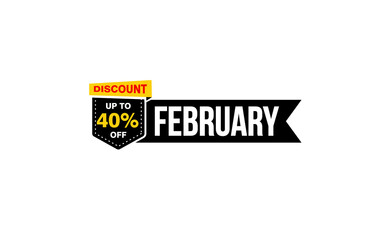 40 Percent FEBRUARY discount offer, clearance, promotion banner layout with sticker style. 