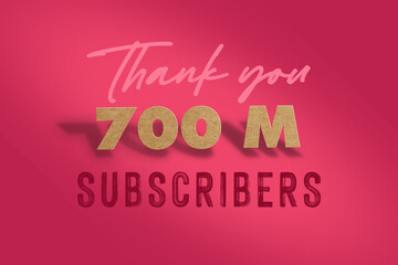 700 Million  subscribers celebration greeting banner with  Hard card Cutted Design