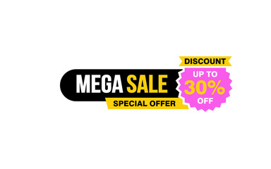 30 Percent MEGA SALE offer, clearance, promotion banner layout with sticker style. 
