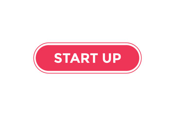 Start up button web banner templates. Vector Illustration
