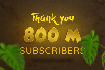 800 Million  subscribers celebration greeting banner with Gold Design