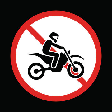 No Motorcycles vector sign. Isolated  No Motorcycles, ATV and Motorized Vehicles Sticker design.