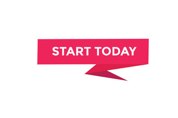Start today button web banner templates. Vector Illustration
