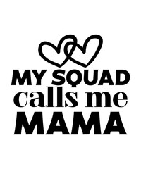 Mother's day, Mother's day svg, Mom Svg, Mama Svg, Mom Life Svg, Momlife Svg, Mom Svg Bundle, Mom, Svg, dxf, svg for moms, mom quotes bundle, mom life bundle, 100 mom svg files, png, dxf, mama bundle 