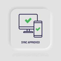 Sync between computer and smartphone is approved: check marks are on device screens. Thin line icon. Modern vector illustration.