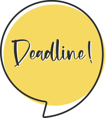 Deadline comic speech bubble in pop art style. Comic speech. Dialog window. Yellow banner for sale.