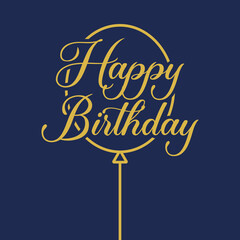 Celebraci&oacute;n de cumplea&ntilde;os. Logo aislado con texto manuscrito Happy Birthday con silueta de globo de aire lineal para su uso en felicitaciones y tarjetas