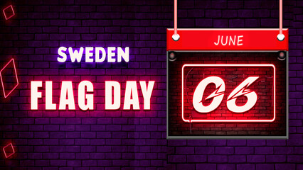 Happy Flag Day of Sweden, 6 June. World National Days Neon Text Effect on bricks background