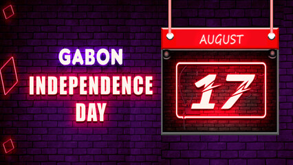 Happy Independence Day of Gabon, 17 August. World National Days Neon Text Effect on bricks background