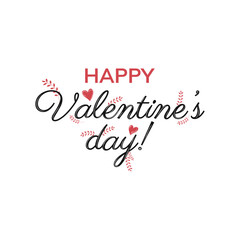 Inscription on isolated white background Happy Valentine's Day with vegetation, hearts and flowers for cards, banners. Vector