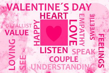 Valentine, poster, eye catching background with text, words referring to the same concept.