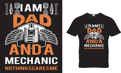 Funny Father's I'm a Dad and a Mechanic Nothing Scares ..