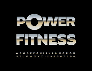 Vector artistic Sign Power Fitness.  Modern Metallic Font. Strong Steel Alphabet Letters and Numbers set