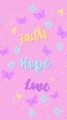 faith hope love instagram stories vertical
