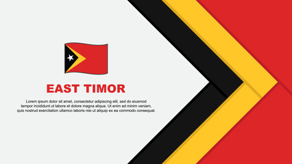 East Timor Flag Abstract Background Design Template. East Timor Independence Day Banner Cartoon Vector Illustration. East Timor Cartoon