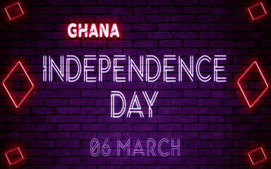 Happy Independence Day of Ghana, 06 March. World National Days Neon Text Effect on bricks background