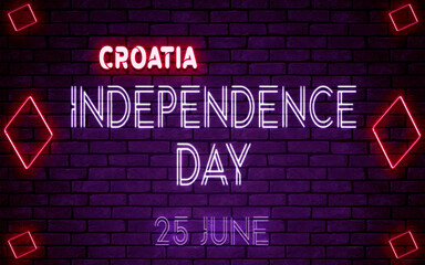 Happy Independence Day of Croatia, 25 June. World National Days Neon Text Effect on bricks background