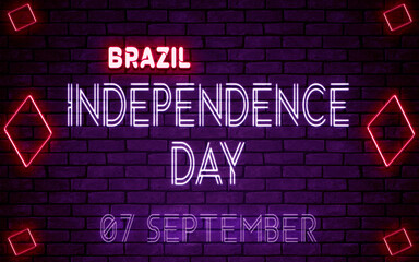 Happy Independence Day of Brazil, 07 September. World National Days Neon Text Effect on bricks background